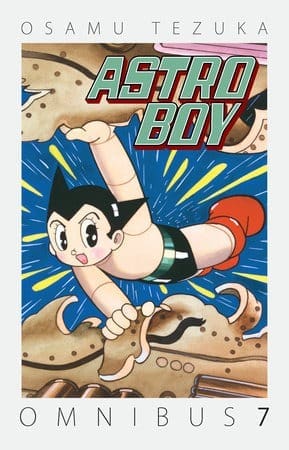 Astro Boy Omnibus, Vol. 7