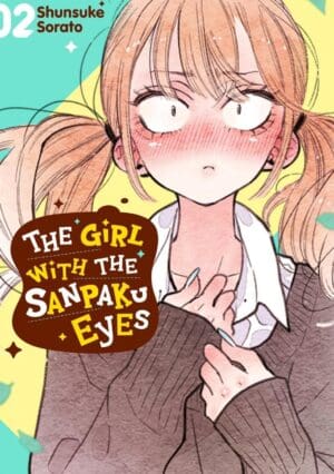 The Girl with the Sanpaku Eyes, Vol. 2