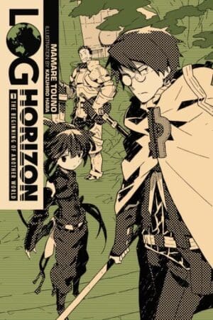 Log Horizon (Light Novel), Vol. 01