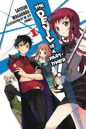 The Devil Is a Part-Timer!, Vol. 1 (light novel)