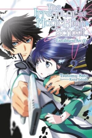 The Irregular at Magic High School, Vol. 2 (light novel)