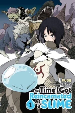 That Time I Got Reincarnated as a Slime, Vol. 1 (light novel)