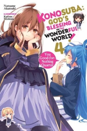 Konosuba: God's Blessing on This Wonderful World! (Light Novel), Vol. 04