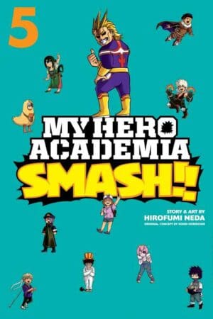 My Hero Academia: Smash!!, Vol. 5