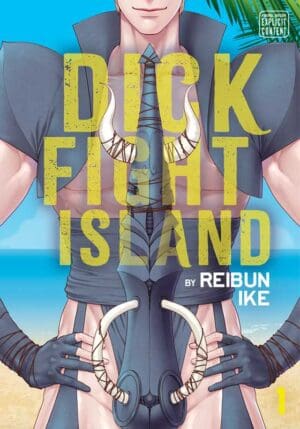Dick Fight Island, Vol. 1