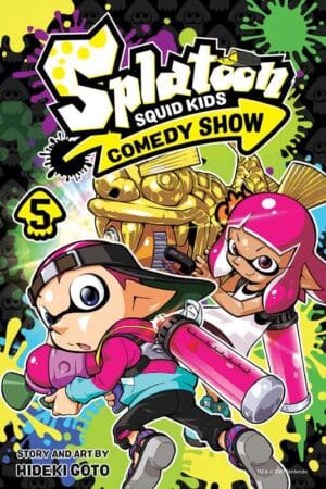 Splatoon: Squid Kodomo Comedy Show, Vol. 5