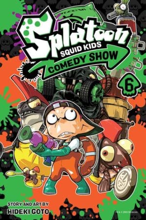 Splatoon: Squid Kodomo Comedy Show, Vol. 6
