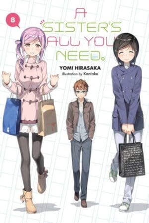 A Sister's All You Need., Vol. 8 (light novel)