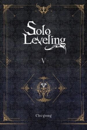 Solo Leveling, Vol. 5 (novel)