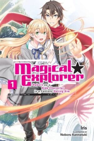 Magical Explorer (Light Novel), Vol. 1