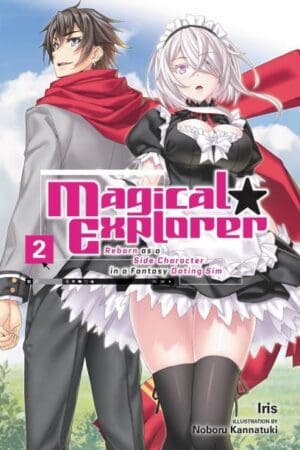 Magical Explorer (Light Novel), Vol. 2