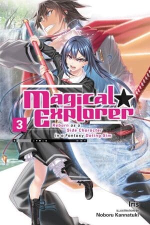 Magical Explorer (Light Novel), Vol. 3