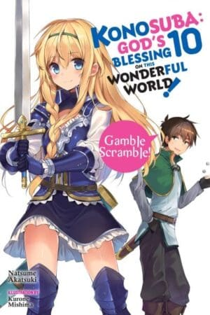 Konosuba: God's Blessing on This Wonderful World! (Light Novel), Vol. 10