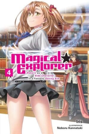 Magical Explorer (Light Novel), Vol. 4