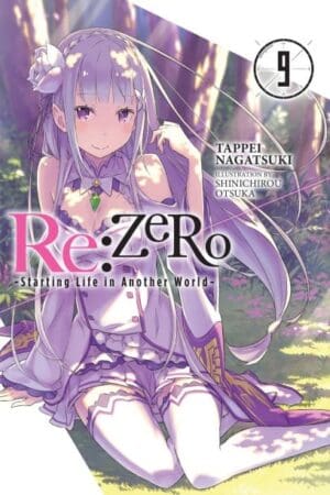 Re:ZERO -Starting Life in Another World-9 (light novel)