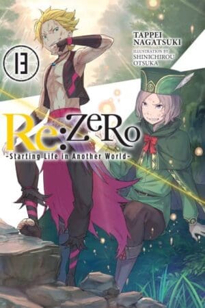 Re:ZERO -Starting Life in Another World-13 (light novel)