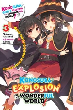 Konosuba: An Explosion on This Wonderful World! (Light Novel), Vol. 3