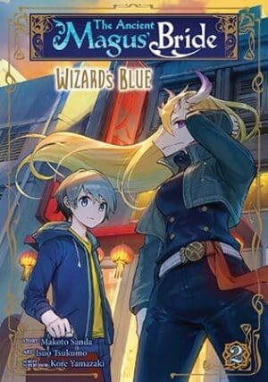 The Ancient Magus' Bride: Wizard's Blue, Vol. 2