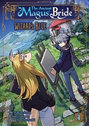 The Ancient Magus' Bride: Wizard's Blue, Vol. 4