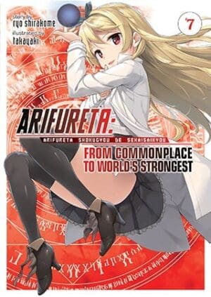 Arifureta: From Commonplace to World's Strongest (Light Novel), Vol. 7
