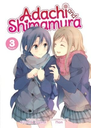 Adachi and Shimamura (Light Novel), Vol. 3