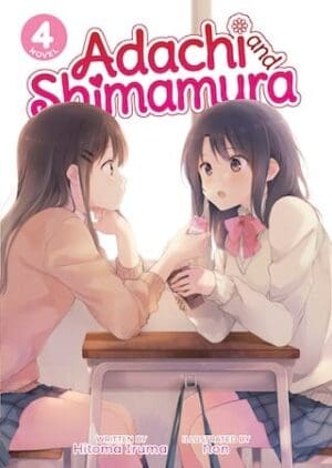 Adachi and Shimamura (Light Novel), Vol. 4