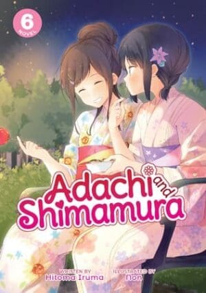 Adachi and Shimamura (Light Novel), Vol. 6