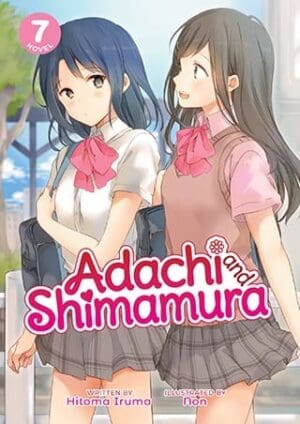 Adachi and Shimamura (Light Novel), Vol. 7