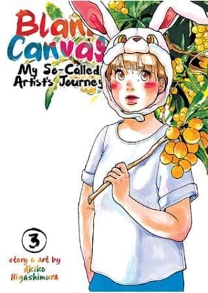 Blank Canvas: My So-Called Artist's Journey (Kakukaku Shikajika), Vol. 3