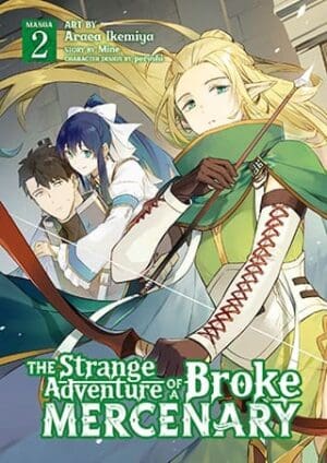 The Strange Adventure of a Broke Mercenary (Manga), Vol. 2