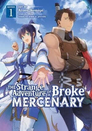 The Strange Adventure of a Broke Mercenary (Manga), Vol. 1