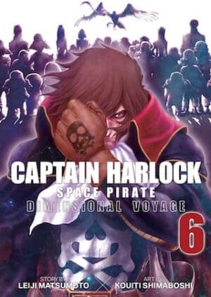 Captain Harlock: Dimensional Voyage, Vol. 6