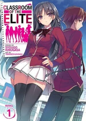 Classroom of the Elite (Light Novel), Vol. 1