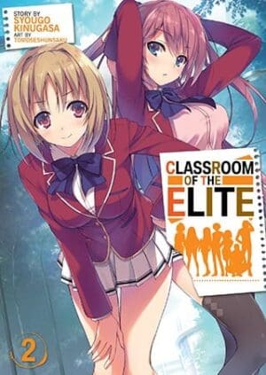 Classroom of the Elite (Light Novel), Vol. 2