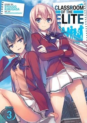 Classroom of the Elite (Light Novel), Vol. 3