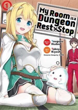 My Room is a Dungeon Rest Stop (Manga), Vol. 1