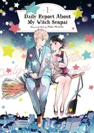 Daily Report About My Witch Senpai, Vol. 1