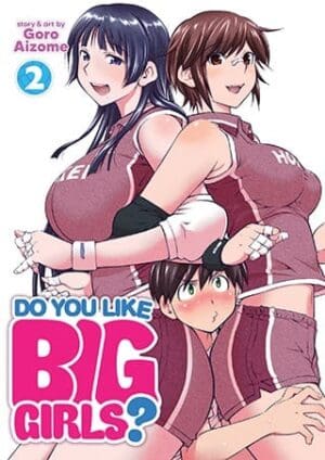 Do You Like Big Girls?, Vol. 2