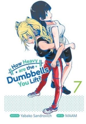 How Heavy are the Dumbbells You Lift?, Vol. 7