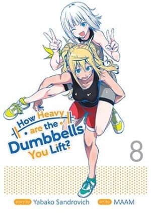 How Heavy are the Dumbbells You Lift?, Vol. 8