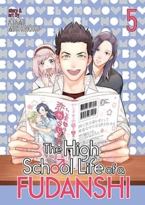 The High School Life of a Fudanshi, Vol. 5