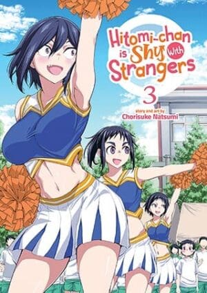 Hitomi-chan is Shy With Strangers, Vol. 3