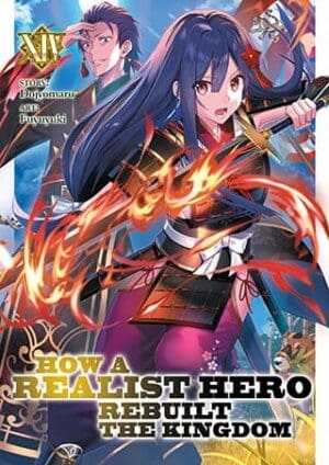 How a Realist Hero Rebuilt the Kingdom (Light Novel), Vol. 14