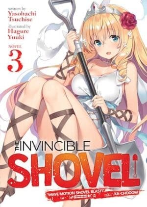 The Invincible Shovel (Light Novel), Vol. 3