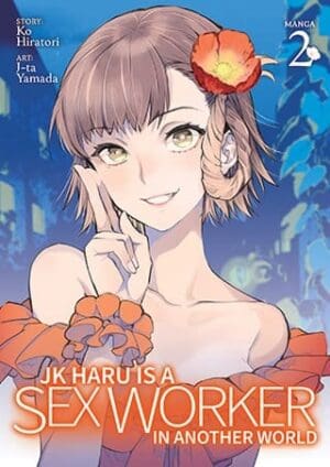 JK Haru is a Sex Worker in Another World (Manga), Vol. 2