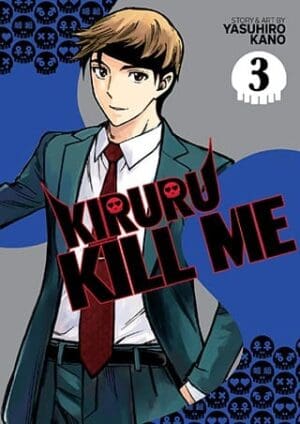 Kiruru Kill Me, Vol. 3