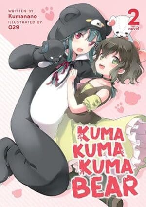 Kuma Kuma Kuma Bear (Light Novel), Vol. 2