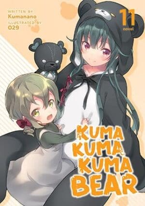 Kuma Kuma Kuma Bear (Light Novel), Vol. 11