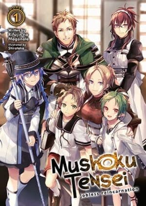 Mushoku Tensei: Jobless Reincarnation (Light Novel), Vol. 1