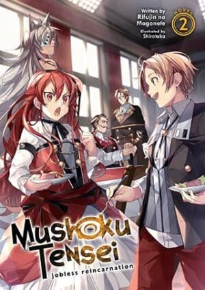 Mushoku Tensei: Jobless Reincarnation (Light Novel), Vol. 2